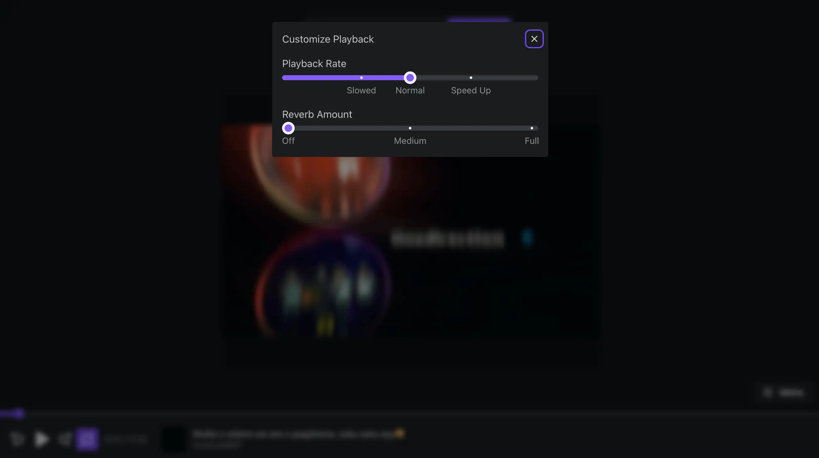 Sliders for playback rate and reverb
